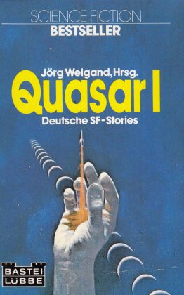 Quasar 1 - Weigand, Jörg (Hg.)