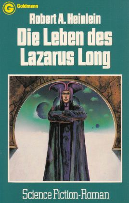 Die Leben des Lazarus Long - Heinlein, Robert
