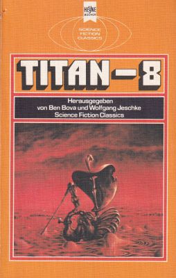 Titan 7 - Silverberg / Jeschke (Hg.)