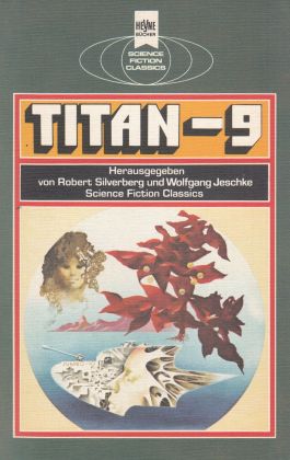 Titan 9 - Silverberg / Jeschke (Hg.)
