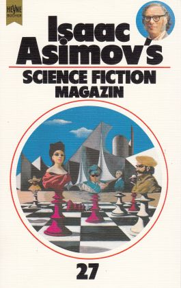 Isaac Asimov`s Science Fiction Magazin 27 - Wahren, Friedel (Hg.)
