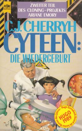 Cyteen: Die Wiedergeburt - Cherryh, C. J.