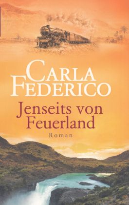 Jenseits von Feuerland - Federico, Carla